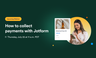 Register for our webinar: How to collect payments with Jform Register for our webinar: How to collect payments with Jform